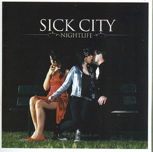 Cover for Sick City · Nightlife (CD) (2009)