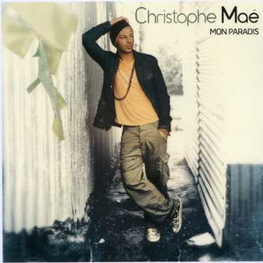 Mon Paradis - Christophe Mae - Musik - WMI - 0825646995226 - 28. maj 2008