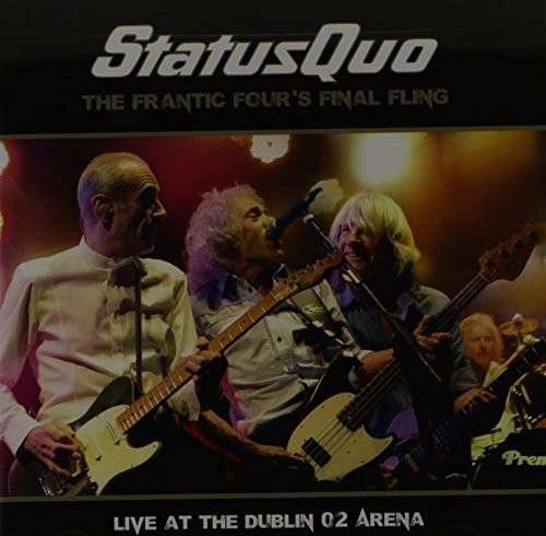 Frantic Four's Final Fling - L - Status Quo - Música - Eagle Rock - 0826992037226 - 14 de octubre de 2014