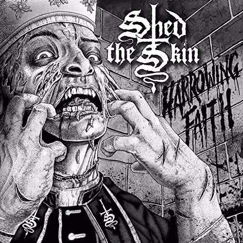 Cover for Shed the Skin · Harrowing Faith (CD) (2016)