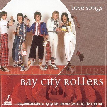 Cover for Bay City Rollers · Love Songs (CD) (2003)