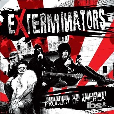 Cover for Exterminators · Product Of America (CD) (2018)
