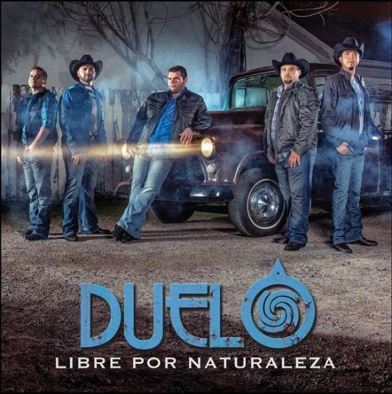 Cover for Duelo · Libre Por Naturaleza (CD) (2013)