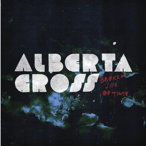 Cover for Alberta Cross · Broken Side (CD) [Digipak] (2010)