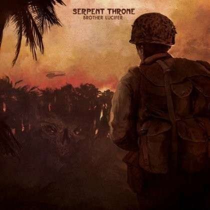 Brother Lucifer - Serpent Throne - Muziek - PROPHASE MUSIC - 0881821130226 - 17 juni 2013
