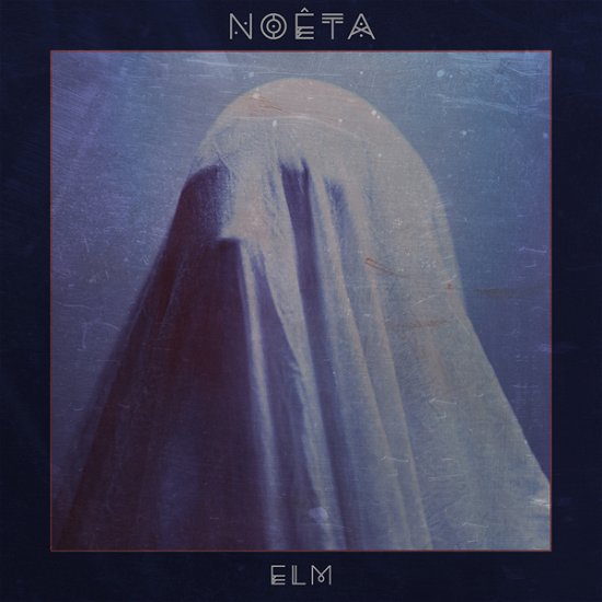 Cover for Noeta · Elm (CD) [Digipak] (2021)