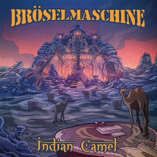 Cover for Broselmaschine · Indian Camel (CD) [Digipak] (2017)