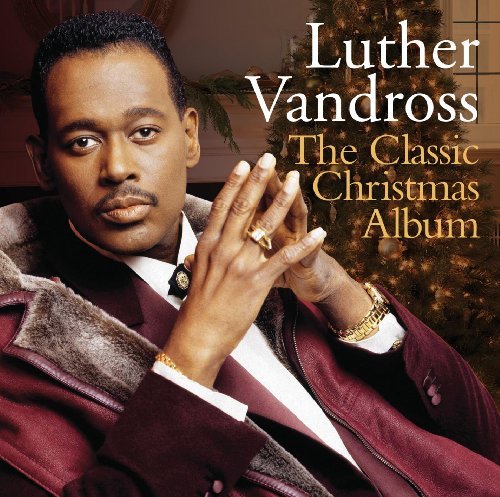 Classic Christmas Album - Luther Vandross - Music - SONY MUSIC CMG - 0886919683226 - October 15, 2012