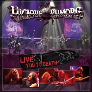 Cover for Vicious Rumors · Live You to Death (CD) (2012)