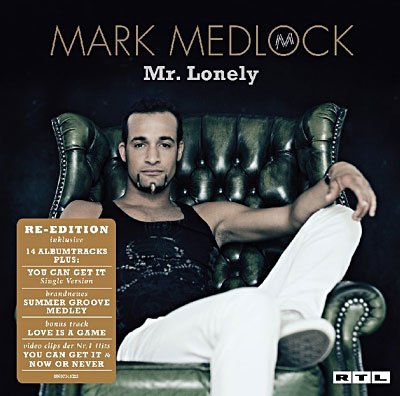 Cover for Mark Medlock · Mr. Lonely (CD) (2007)