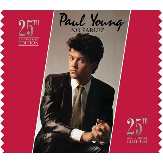 Cover for Paul Young · No Parlez (25th Anniversary Limited Edition) [digipak] (CD) (2008)