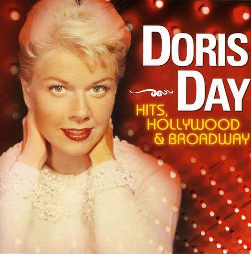 Cover for Doris Day · Day, Dorris - Hits Hollywood &amp; Broadway (CD) (2023)