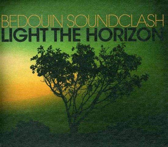 Cover for Bedouin Soundclash · Light the Horizon (CD) [Digipak] (2010)