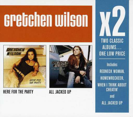 X2: Here for the Party / All J - Gretchen Wilson - Musique - Sony BMG - 0887254103226 - 27 août 2014