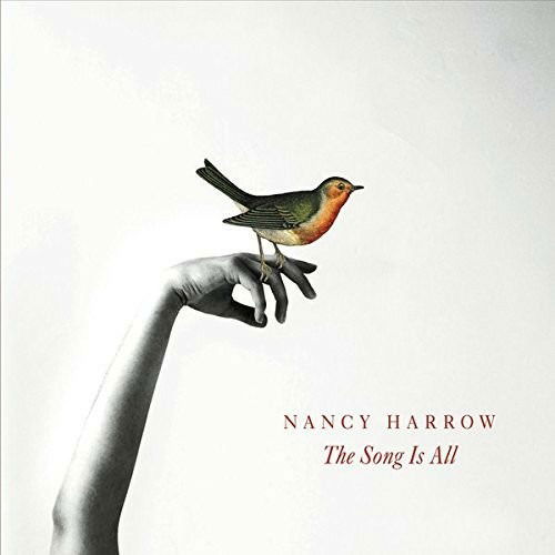 Cover for Nancy Harrow · Song is All (CD) (2016)