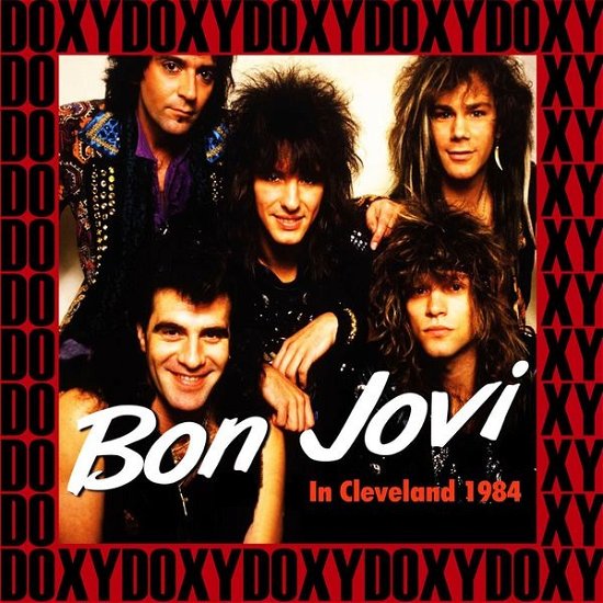 Cover for Bon Jovi · Live in Cleveland March 17th 1984 (VINYL)