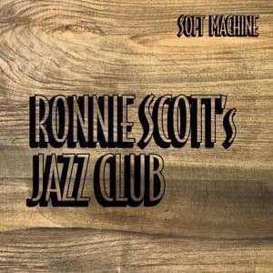 Soft Machine at Ronnie - Soft Machine - Musiikki - VLOVE - 0889397901226 - perjantai 8. heinäkuuta 2011