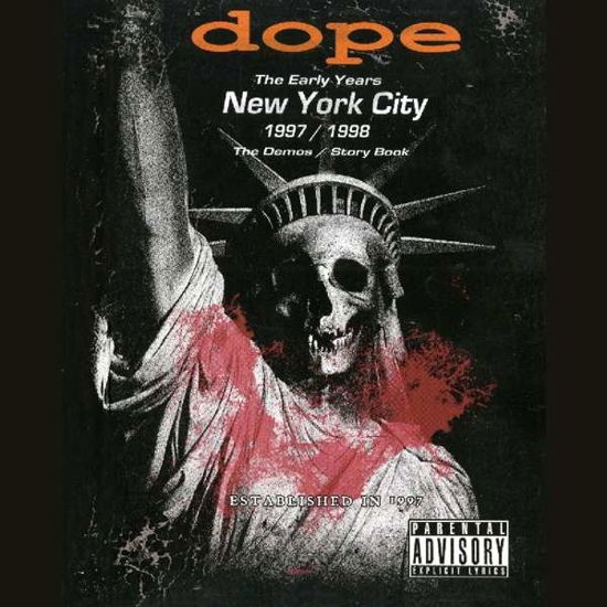 Cover for Dope · Early Years, New York City 1997/1998 (CD) [Deluxe edition] (2018)