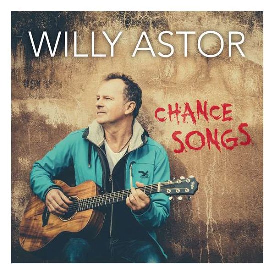 Cover for Willy Astor · Chance Songs (CD) (2017)