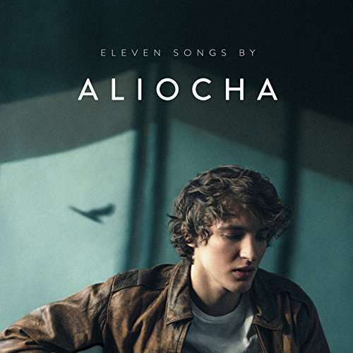 Cover for Aliocha · Eleven Songs (CD) (2017)