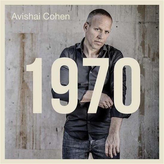 1970 - Avishai Cohen - Música - MASTERWORKS - 0889854620226 - 19 de julio de 2021