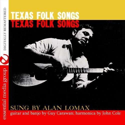 Cover for Alan Lomax · Texas Folk Songs (CD) (2012)