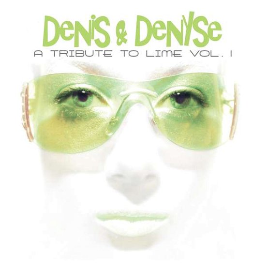 Cover for Denis &amp; Denyse · A Tribute to Lime Vol. 1 (CD) (2013)