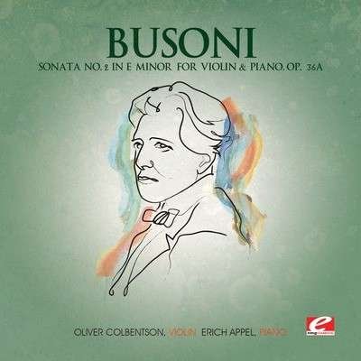 Cover for Busoni · Sonata 2 in E Minor (CD) [EP edition] (2013)