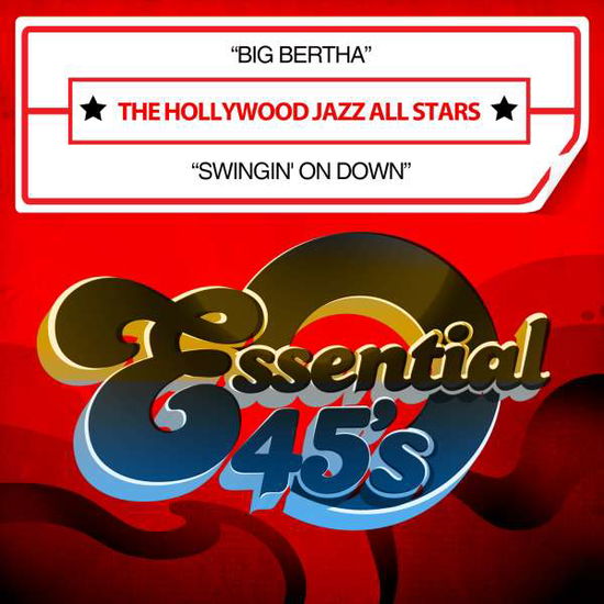 Cover for Hollywood Jazz All Stars  · Big Bertha / Swingin On Down (CD)