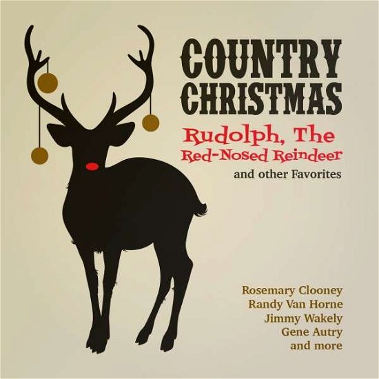 Cover for Country Christmas: Rudolph Red-nosed Reindeer / Va (CD) (2015)