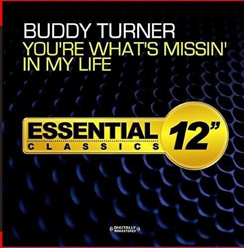 Cover for Turnerbuddy · You'Re What'S Missin' In My Life (CD) (2015)