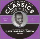 1947-1960 - Dave Bartholomew - Musiikki - CLASSIC - 3307510500226 - tiistai 10. heinäkuuta 2001