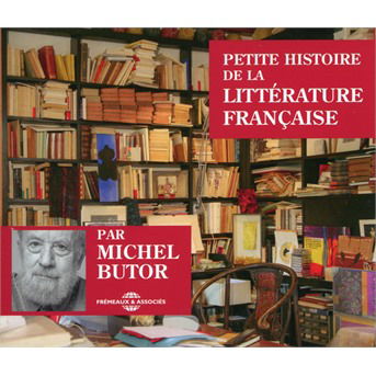 Petite Histoire - Michel Butor - Musiikki - FRE - 3561302574226 - perjantai 4. lokakuuta 2019