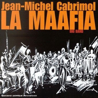 Cover for Jean · Michel Cabrimol &amp; La Maafia Big Band (CD)