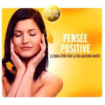 Cover for Relaxation · Pensee Positive (CD) (2009)