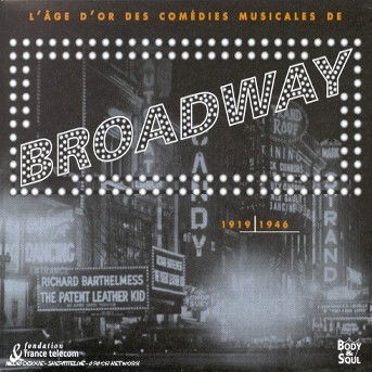 Cover for Broadway · L'age D'or Des Comedies Musicales - (CD)