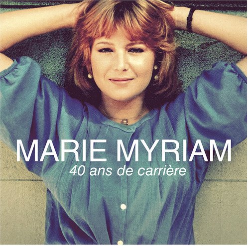 Cover for Marie Myriam · 40 Ans De Carriere (CD) (2018)