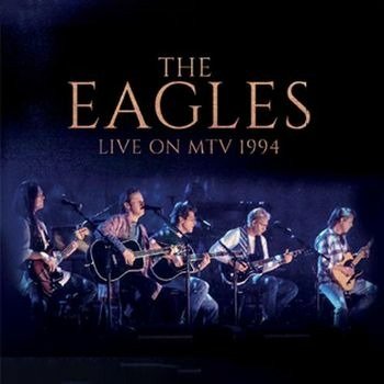 Cover for Eagles · Live on MTV 1994 (CD) (2022)