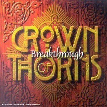 Cover for Crown of Thorns · Breakthrough (CD) (1999)