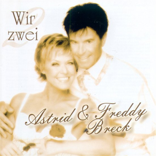 Cover for Breck, Astrid &amp; Freddy · Wir Zwei (SCD) (2002)