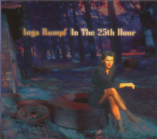 Cover for Inga Rumpf · In the 25th Hour (CD) (2003)