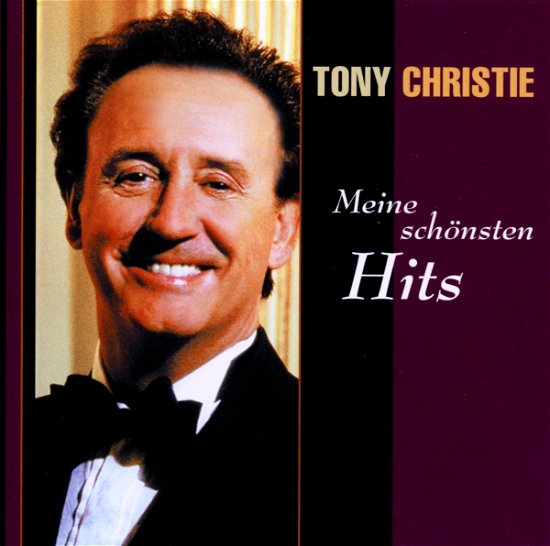 Meine Schoensten Hits - Tony Christie - Musikk - EAGLE - 4029758449226 - 2. november 2011