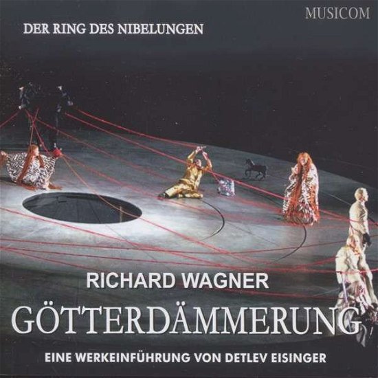 Cover for Wagner R. · Goetterdaemmerung (CD) (2020)