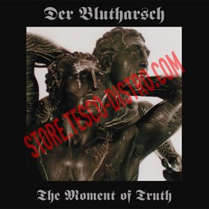 Cover for Der Blutharsch · Moment Of Truth (CD) [Reissue, Remastered edition] (2004)