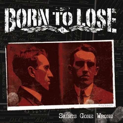 Cover for Born to Lose · Saints Gone Wrong (LP) (2008)