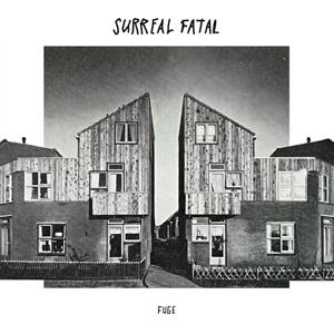 Cover for Surreal Fatal · Fuge (LP) (2024)