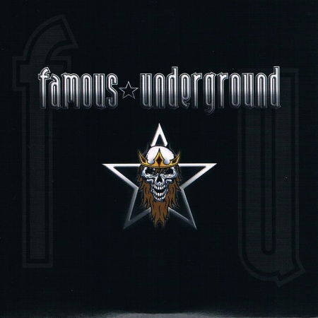 Cover for Famous Underground · S/T (CD) [Digipak] (2017)