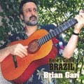 Cover for Brian Gari · Here I Come Brazil &lt;limited&gt; (CD) [Japan Import edition] (2011)