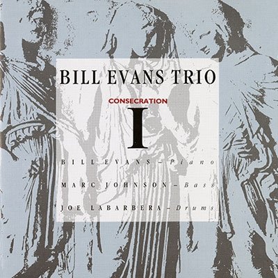 Cover for Bill Evans · Consecration 1 (CD) [Japan Import edition] (2022)
