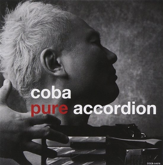 Cover for Coba · Coba Pure Accordion (CD) [Japan Import edition] (2013)